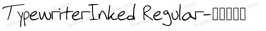 TypewriterInked Regular字体转换
